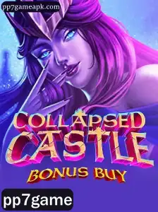 Descubra o Empolgante Mundo de 'CollapsedCastleBonusBuy' com pp7game